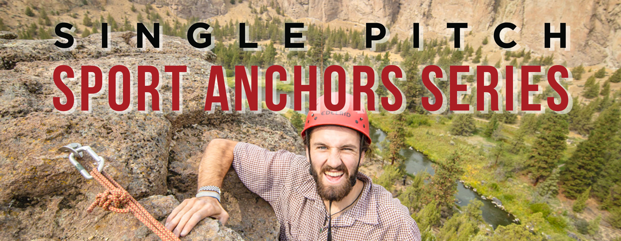 Single Pitch Sport Anchors Series