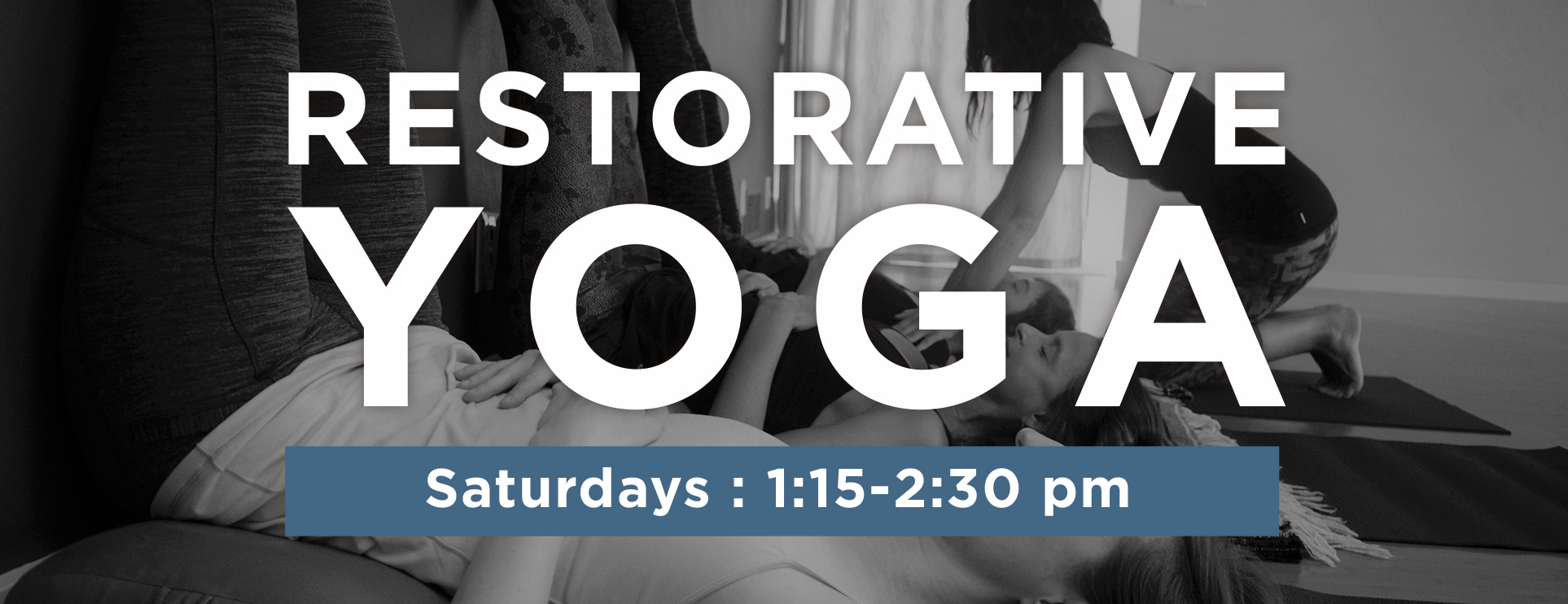 Restorative Yoga